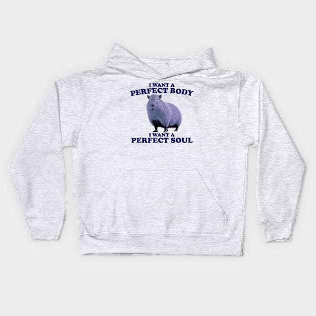 Capybara Perfect Body & Soul Kids Hoodie by Semarmendem